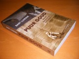 Puur goud.