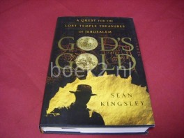 God's Gold. A Quest for the Lost Temple Treasures of Jerusalem