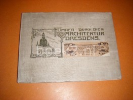 fuhrer-durch-die-architektur-dresdens-herausgegeben-aus-anlass-der-deutschen-bauausstellung-1900 fuhrer-durch-die-architektur-dresdens-herausgegeben-aus-anlass-der-deutschen-bauausstellung-1900
