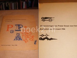 de--versieringen-van-pieter-groot-voor-het-boekenbal-van-25-maart-1966 de--versieringen-van-pieter-groot-voor-het-boekenbal-van-25-maart-1966