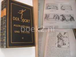 Der Sport aller Völker und Zeiten. 2 Bände. 