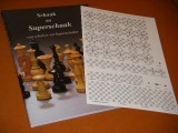 Schaak en superschaak