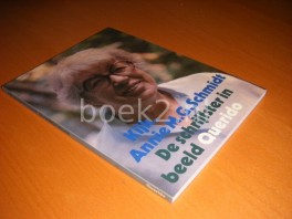Kijk, Annie M.G. Schmidt, De schrijfster in beeld Kijk, Annie M.G. Schmidt, De schrijfster in beeld