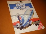 Early Jetliners [The illustrated international Aircraft Guide]