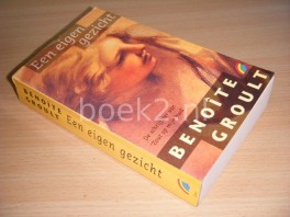 Een eigen gezicht Een eigen gezicht