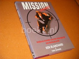 Mission. Vandaag bouwen aan een Organisatie van Wereldklasse. Mission. Vandaag bouwen aan een Organisatie van Wereldklasse.