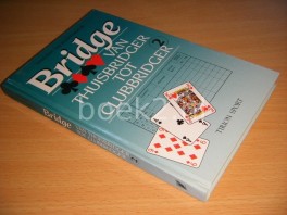Bridge: Van thuisbridger tot clubbridger 2
