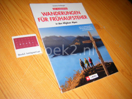 Die schonsten Wanderungen fur Fruhaufsteher in den Allgauer Alpen Die schonsten Wanderungen fur Fruhaufsteher in den Allgauer Alpen