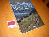 Randonnees autour du Mont Blanc
