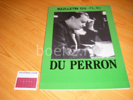 Du Perron, BZZLLETIN 125, jrg. 13, april 1985 Du Perron, BZZLLETIN 125, jrg. 13, april 1985