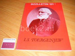 I.S. Toergenjew, BZZLLETIN 131, jrg. 14, december 1985 I.S. Toergenjew, BZZLLETIN 131, jrg. 14, december 1985