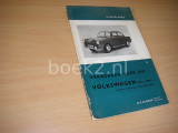 Vraagbaak voor uw Volkswagen 1500 en 1500 S, coach, variant, Karmann Ghia. Vanaf 1961