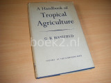 A handbook of tropical agriculture