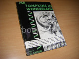 Mr. Tompkins in Wonderland