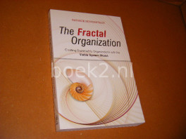 The Fractal Organization. The Fractal Organization.